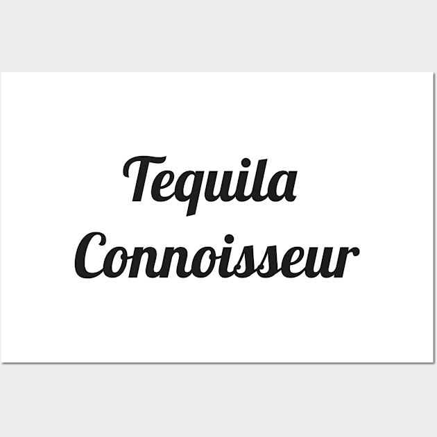 Tequila Connoisseur Wall Art by TaylorMade Threads